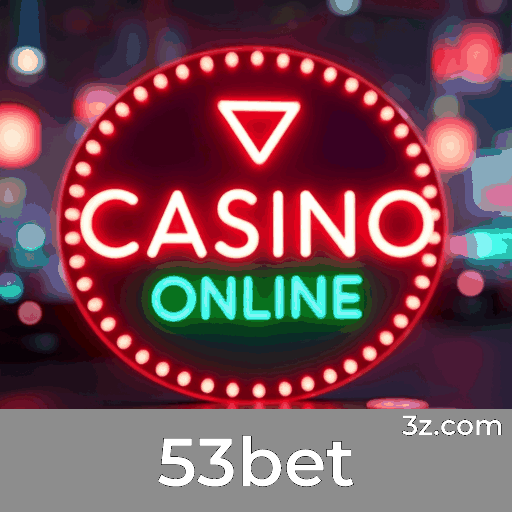 53bet: Descubra Bônus e Ofertas Exclusivas para Jogadores